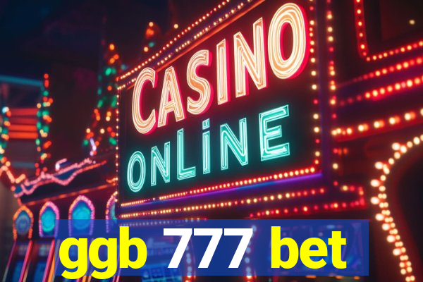 ggb 777 bet